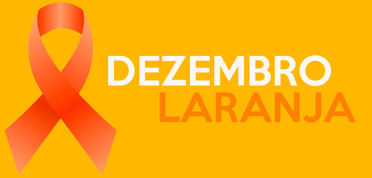 DEZEMBRO LARANJA CÂNCER DE PELE