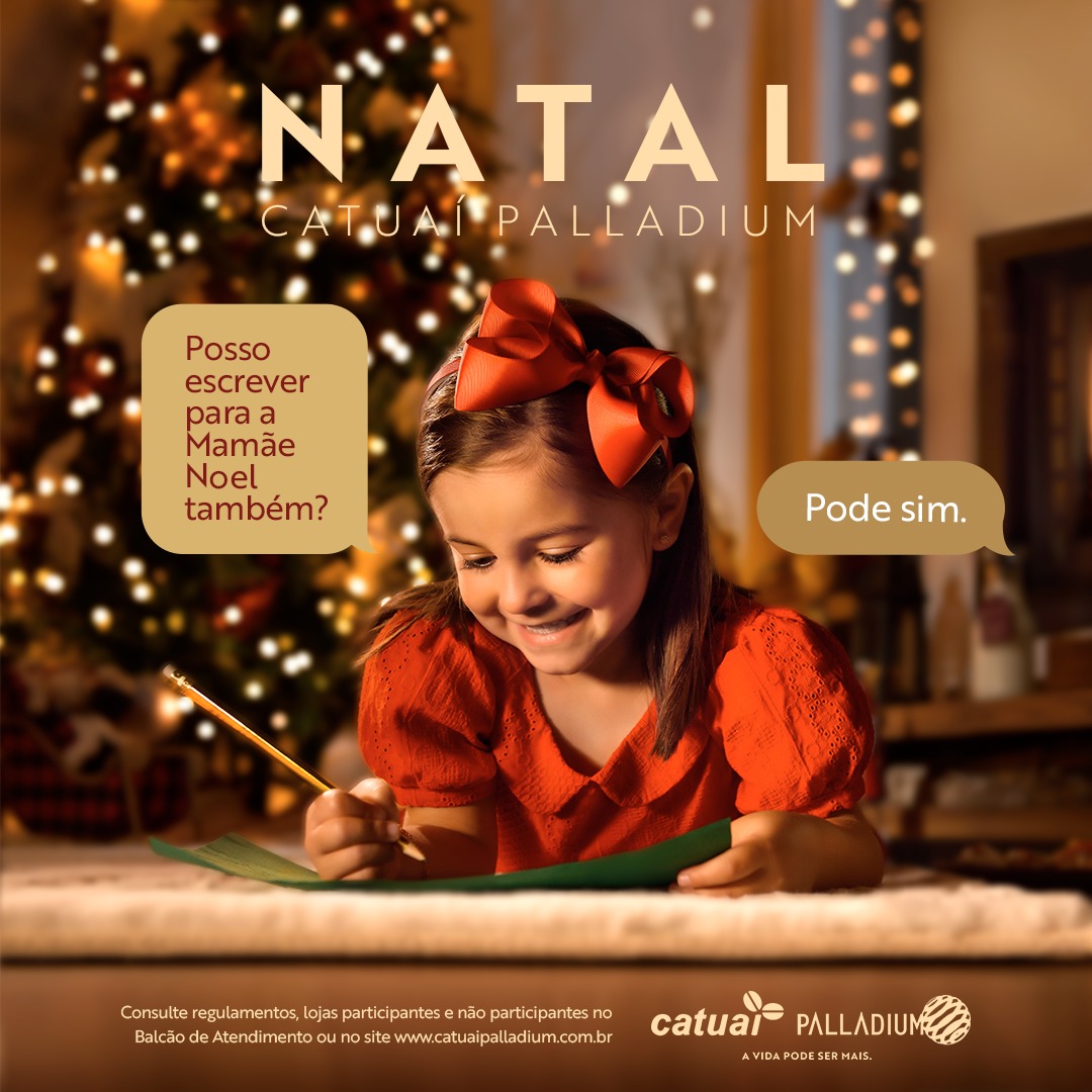 Campanhas de Natal Catuai Palladium Imagem 01 Feed