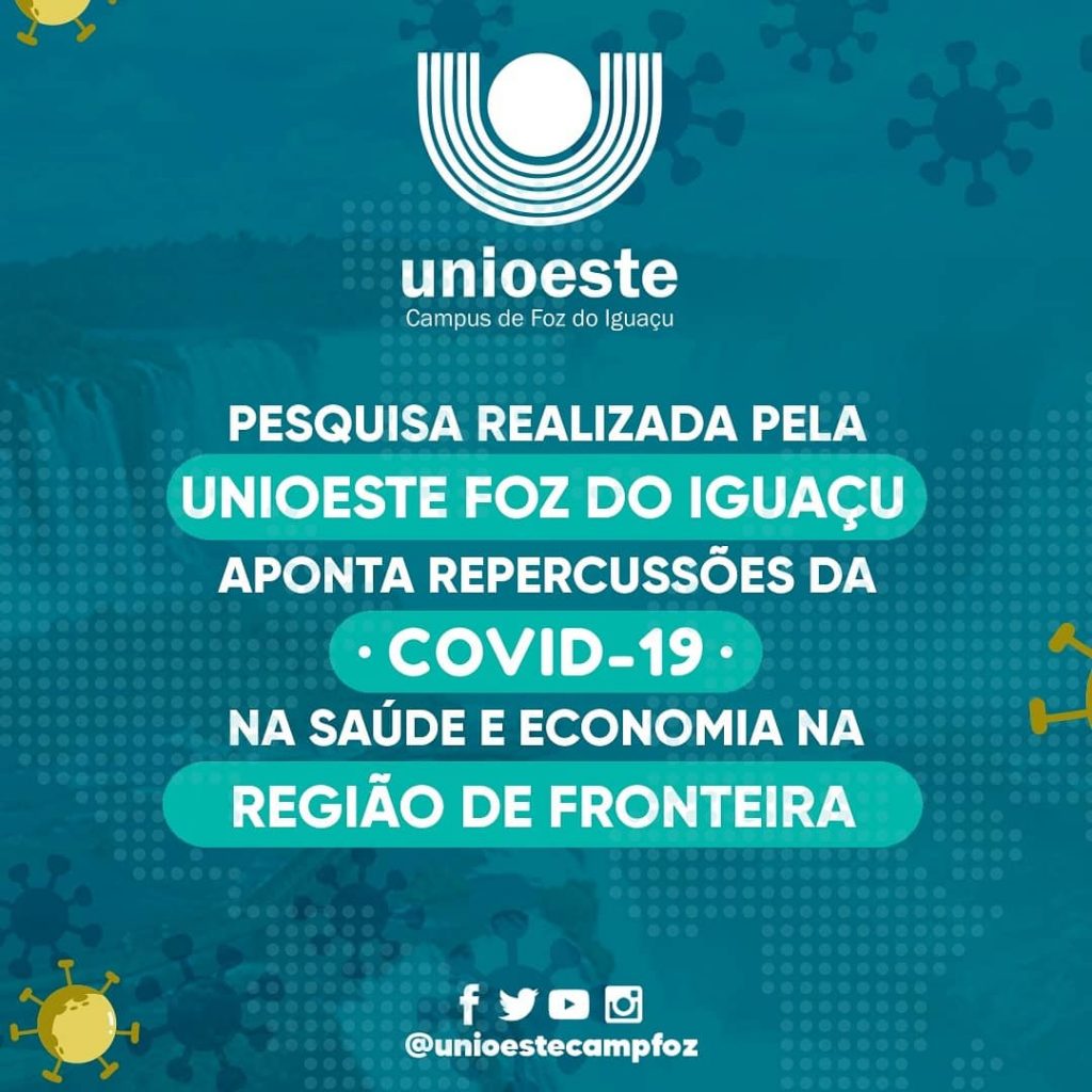 Pesquisa Unioeste Foz do Iguaçu aponta repercussões da COVID-19 na saúde e economia na fronteira 1 unioeste