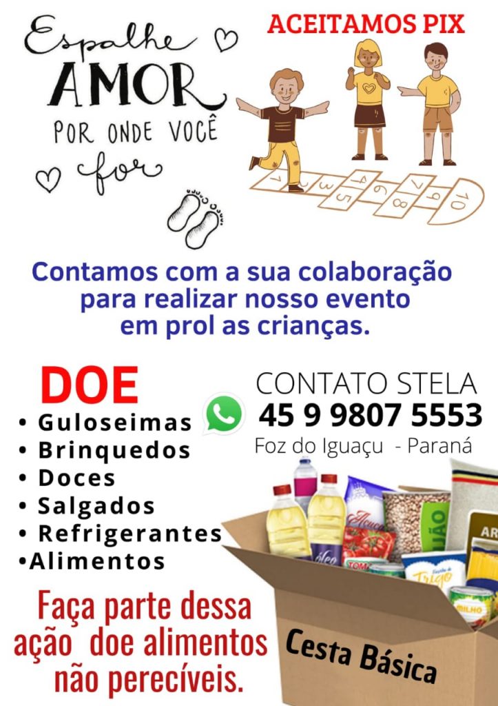 Voluntários do "Espalhe Amor por onde Você For" se mobilizam para festa das crianças em Foz 1 espalhe o amor 2