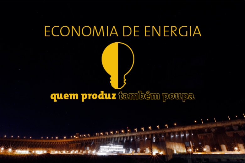 "Quem produz também poupa": Itaipu lança campanha interna de economia de energia 2 itiapu usina