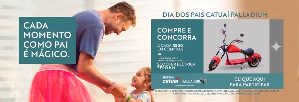 Mês dos Pais do Shopping Catuaí Palladium tem sorteio de Scooter Elétrica Zero Km 1 RELEASE Mes dos Pais do Shopping Catuai Palladium tem sorteio de Scooter Eletrica Zero Km Horizontal