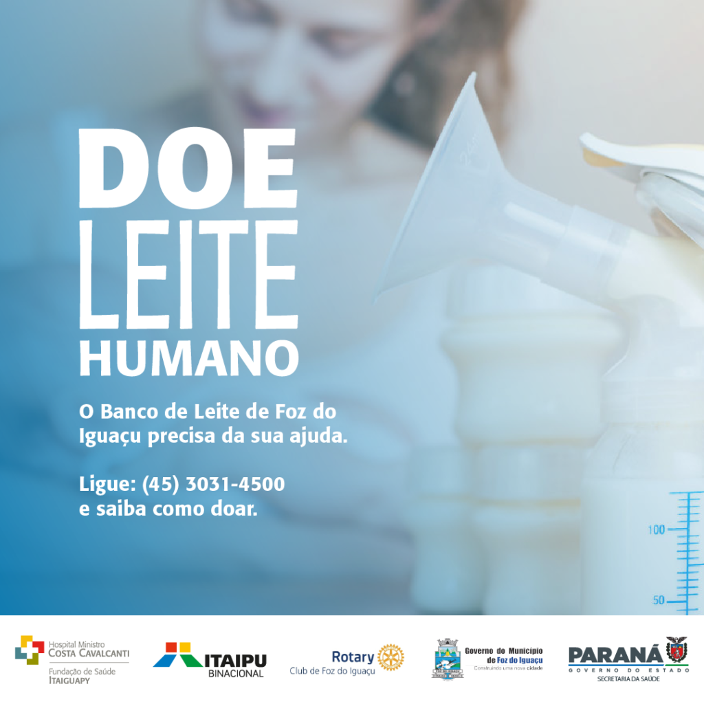 Banco de Leite Humano de Foz convoca doadoras para manter estoque 2 Post DoacaodeLeite 1