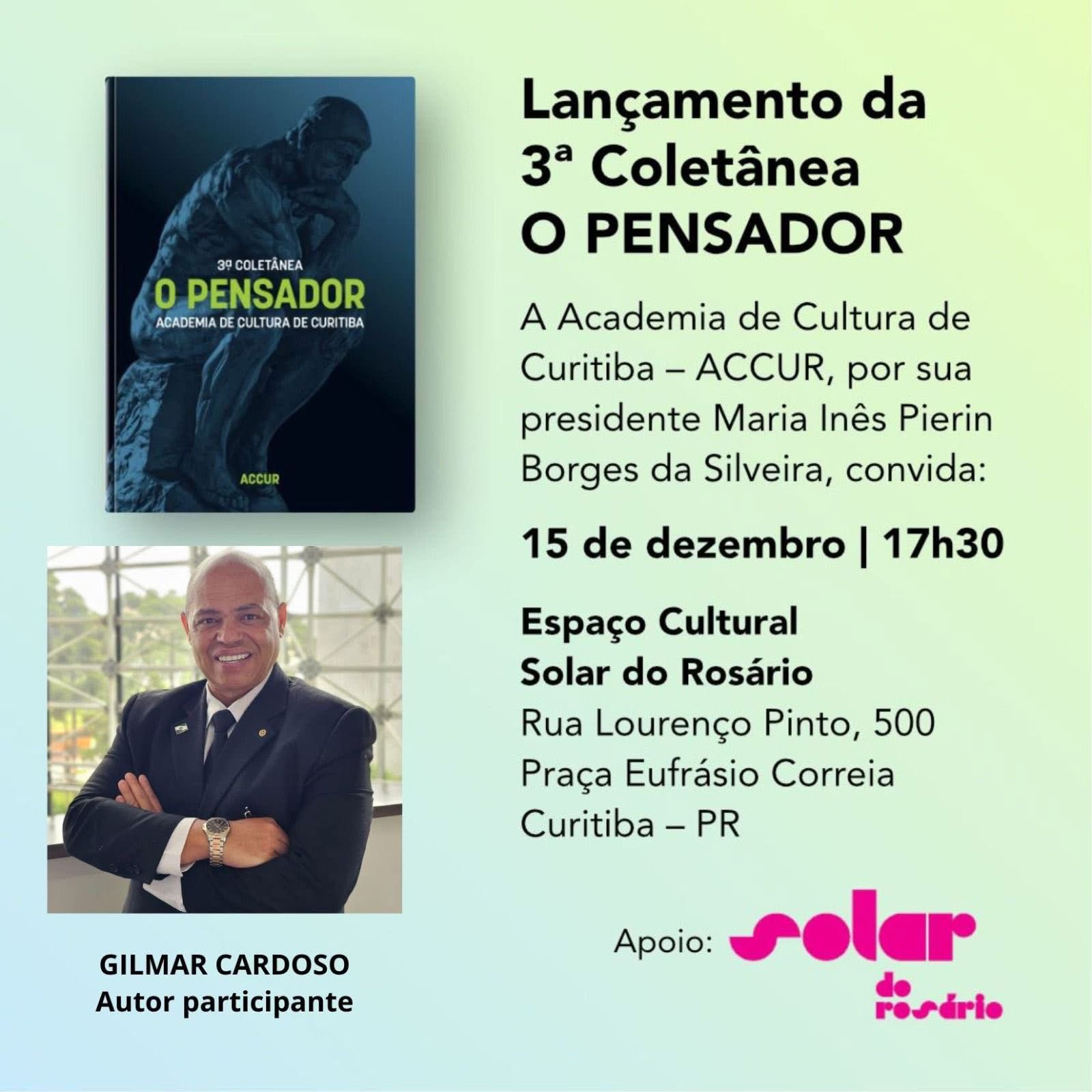 Academia de Cultura de Curitiba lança a terceira coletânea - O Pensador 1 pastor gilmar