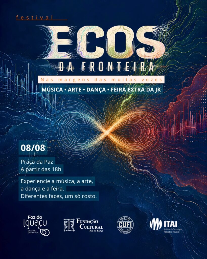 Festival Ecos da Fronteira leva música, arte, dança e feira gratuita para a Praça da Paz, em Foz do Iguaçu 2 ecos da fronteira