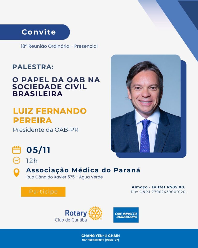 OAB-PR em debate: presidente da entidade fala sobre atuação na sociedade civil em encontro do Rotary 2 pereirinha